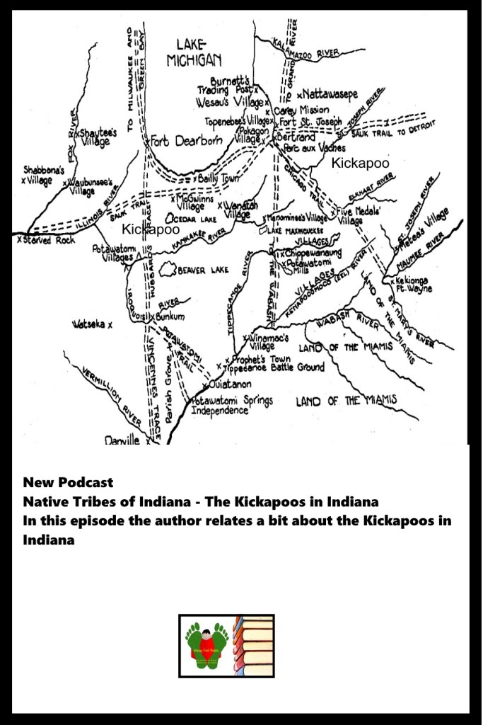 Podcast - Native Tribes of Indiana - The Kickapoos in Indiana