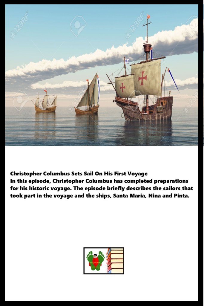 Podcast - Episode 6 - Christopher Columbus Sets Sail On His First Voyage