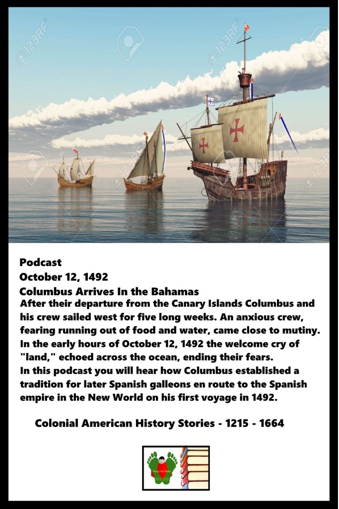 October 12, 1492 - Columbus Arrives In the Bahamas