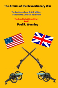 The Armies of the Revolutionary War
