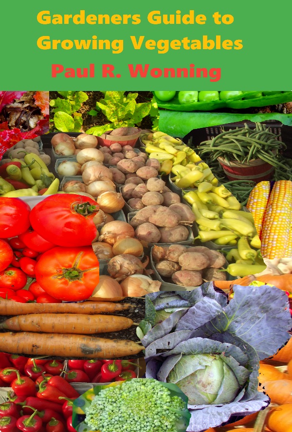 Gardeners Guide to Growing Vegetables