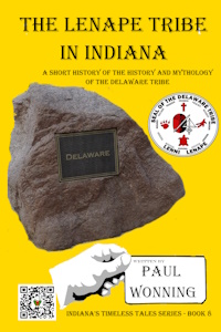 The Lenape Tribe in Indiana