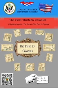 The First Thirteen Colonies